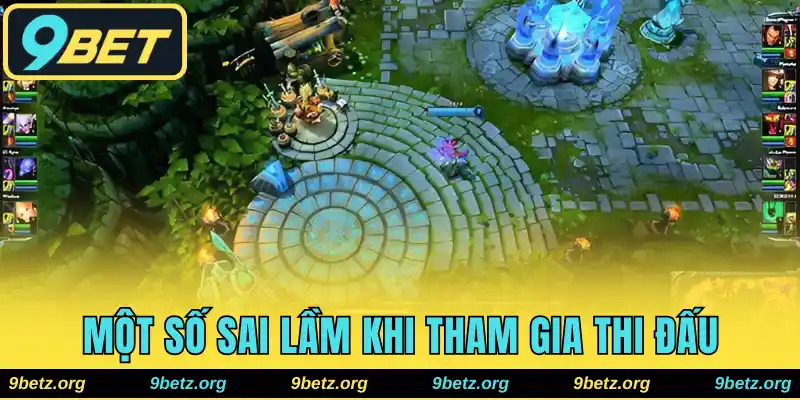Tổng hợp một số sai lầm khi tham gia thi đấu