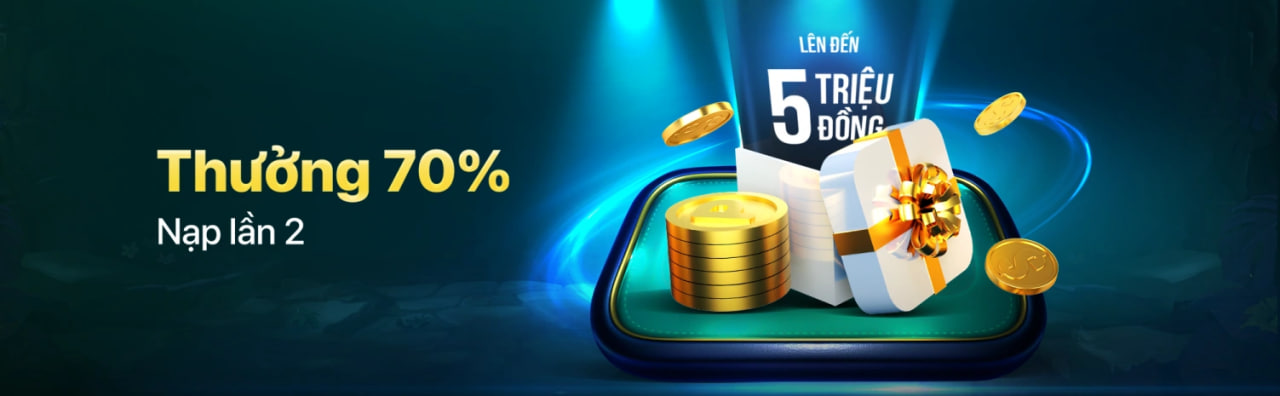 thưởng 70% cho lần nạp thứ 2